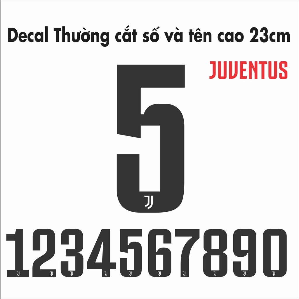 SỐ DECAL IN QUẦN ÁO ĐÁ BÓNG FONT JUVENTUS CAO 23CM