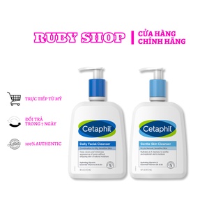 Sữa rửa mặt Cetaphil Daily Skin Cleanser 237ml/ 473ml
