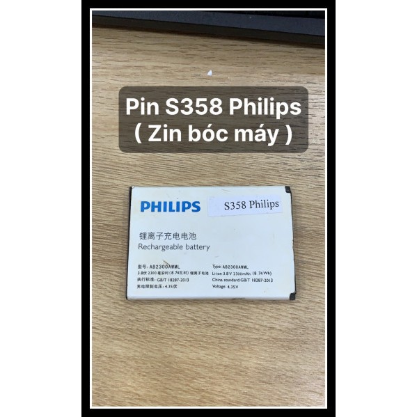 Pin S358 Philips ( Zin bóc máy)