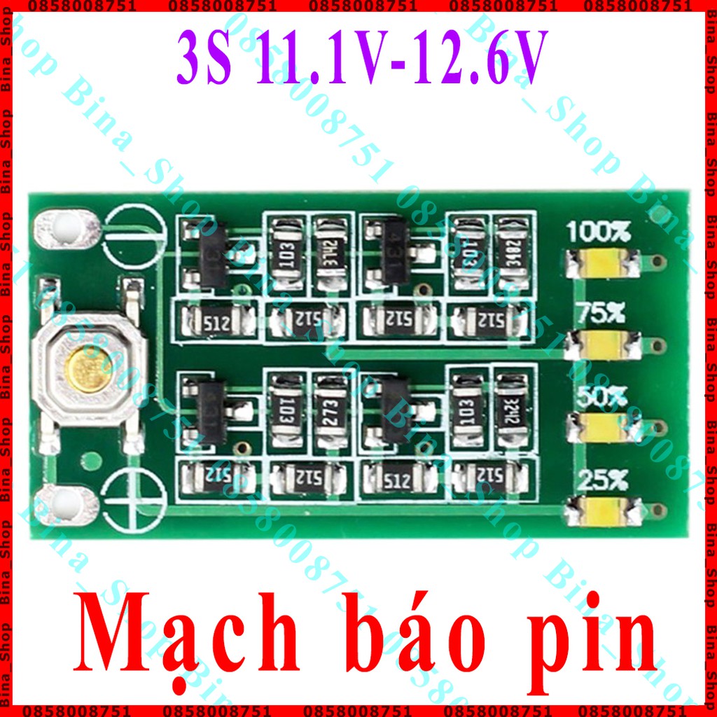 Mạch báo pin 3S 11.1V-12.6V đèn báo mức dung lượng