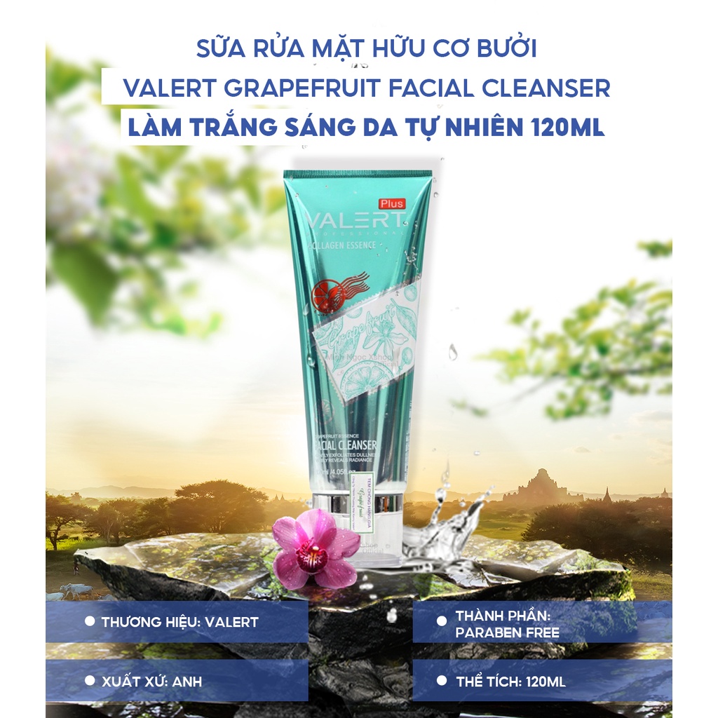 Sữa rửa mặt hữu cơ bưởi VALERT GRAPEFRUIT FACIAL CLEANSER làm trắng sáng da tự nhiên 120ml