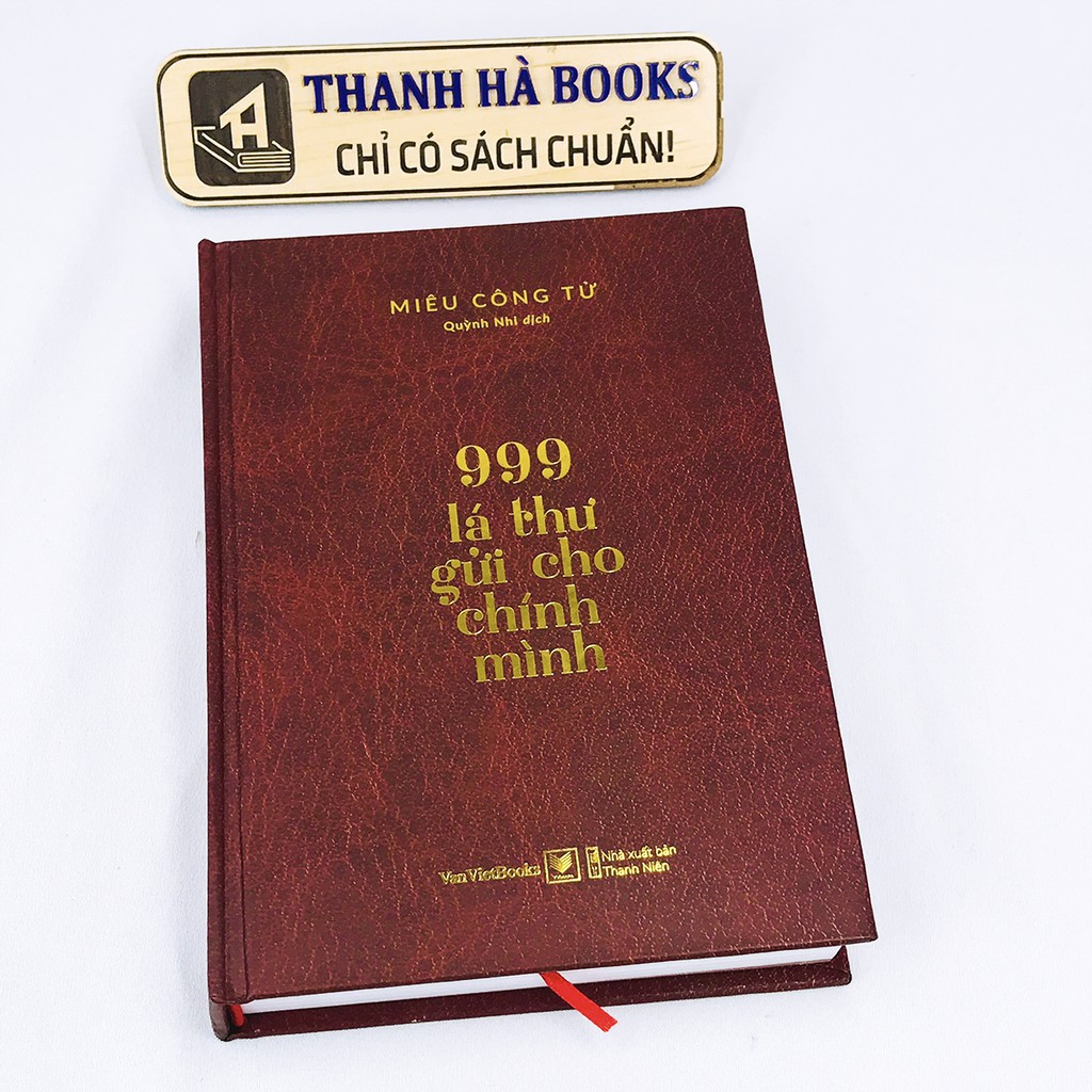 Sách - 999 Lá Thư Gửi Cho Chính Mình (Bìa cứng)