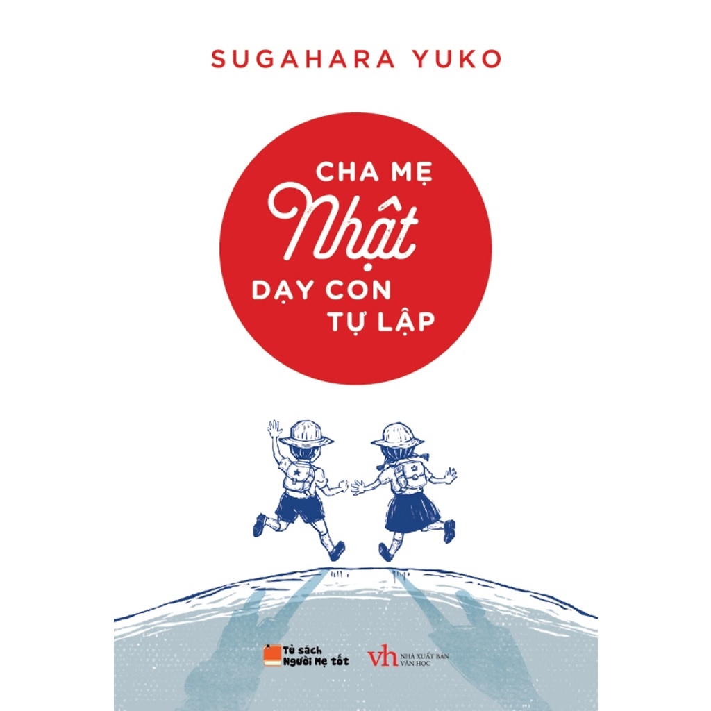 Sách - Mẹ Nhật nuôi dạy con từ 3-9t (Cha mẹ Nhật dạy con tự lập + Mẹ Nhật dạy con xuất sắc nhất nước Mỹ) - 2 cuốn