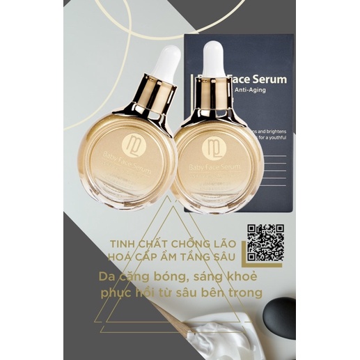 TINH CHẤT BABY FACE SERUM-CHỐNG LÃO HOÁ DA;CĂNG BÓNG&CẤP ẨM