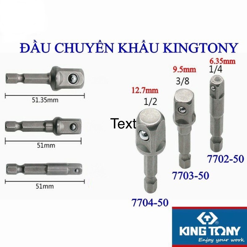 ĐẦU CHUYỂN TUÝP TỪ BẮN VÍT SANG BU LÔNG 1/4 3/8 1/2 KINGTONY (7702-50, 7703-50, 7704-50)