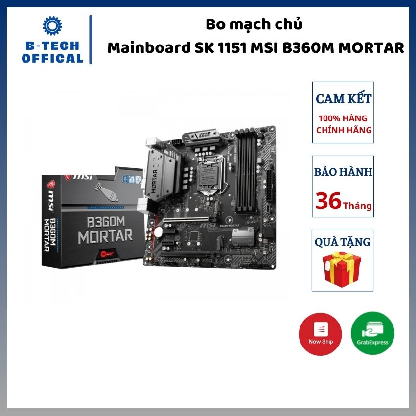 Bo mạch chủ Mainboard SK 1151 MSI B360M MORTAR (Chipset Intel B360/ Socket LGA1151/ VGA onboard) - Hàng chính hãng