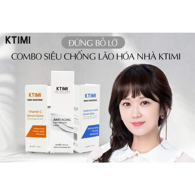COMBO SIÊU CHỐNG LÃO HÓA NHÀ KTIMI SKINCARE(SERUM VITAMIN C+RETINOL+HA)