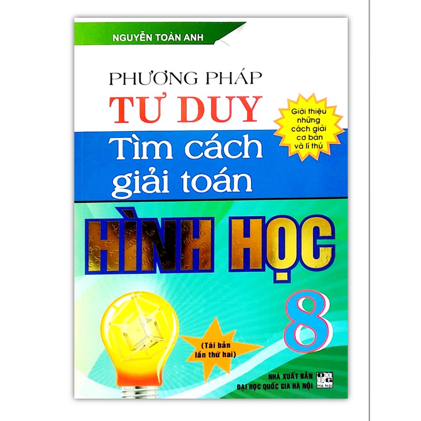 Sách - Phương pháp tư duy tìm cách giải toán Hình Học 8