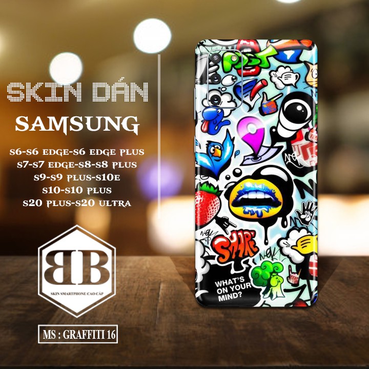 Dán Skin điện thoại SamSung s6 s6 edge s6 edge plus s7 s7 edge s8 s8 plus s9 s9 plus s10 s10 plus s10e s20 plus s20ultra