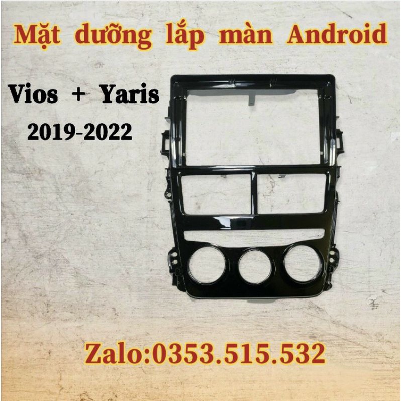 Mặt dưỡng Vios + Yaris 2019 - 2022, ĐH CƠ 9 inch kèm jack nguồn zin theo xe