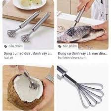 DỤNG CỤ ĐÁNH VẢY CÁ, NẠO DỪA