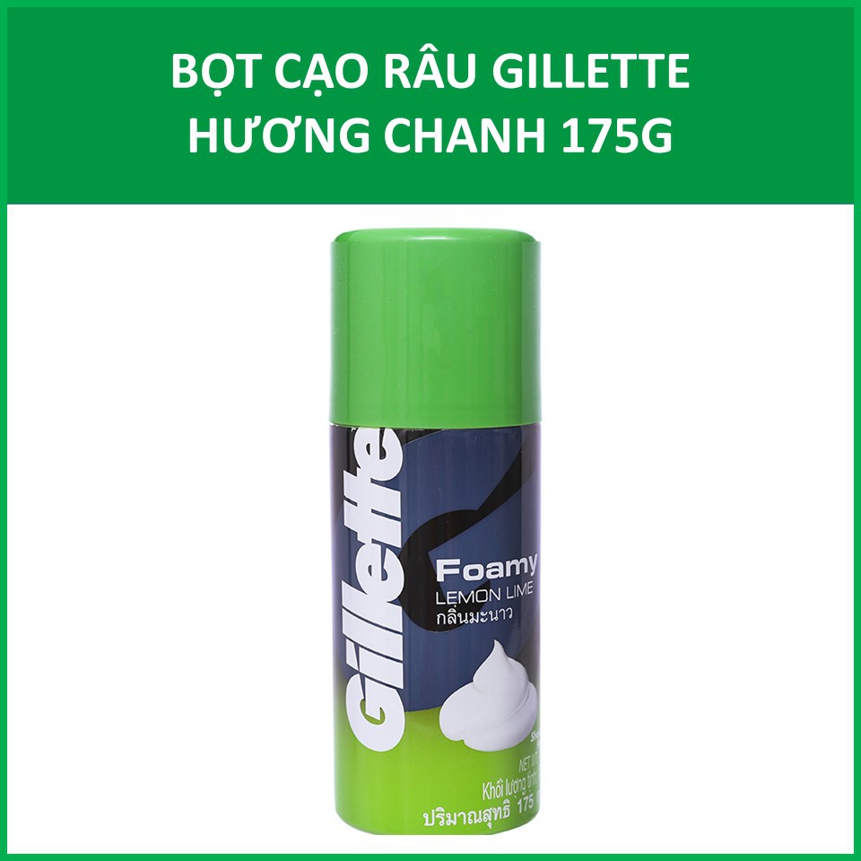 Bọt cạo râu Gillette Hương Chanh 175g