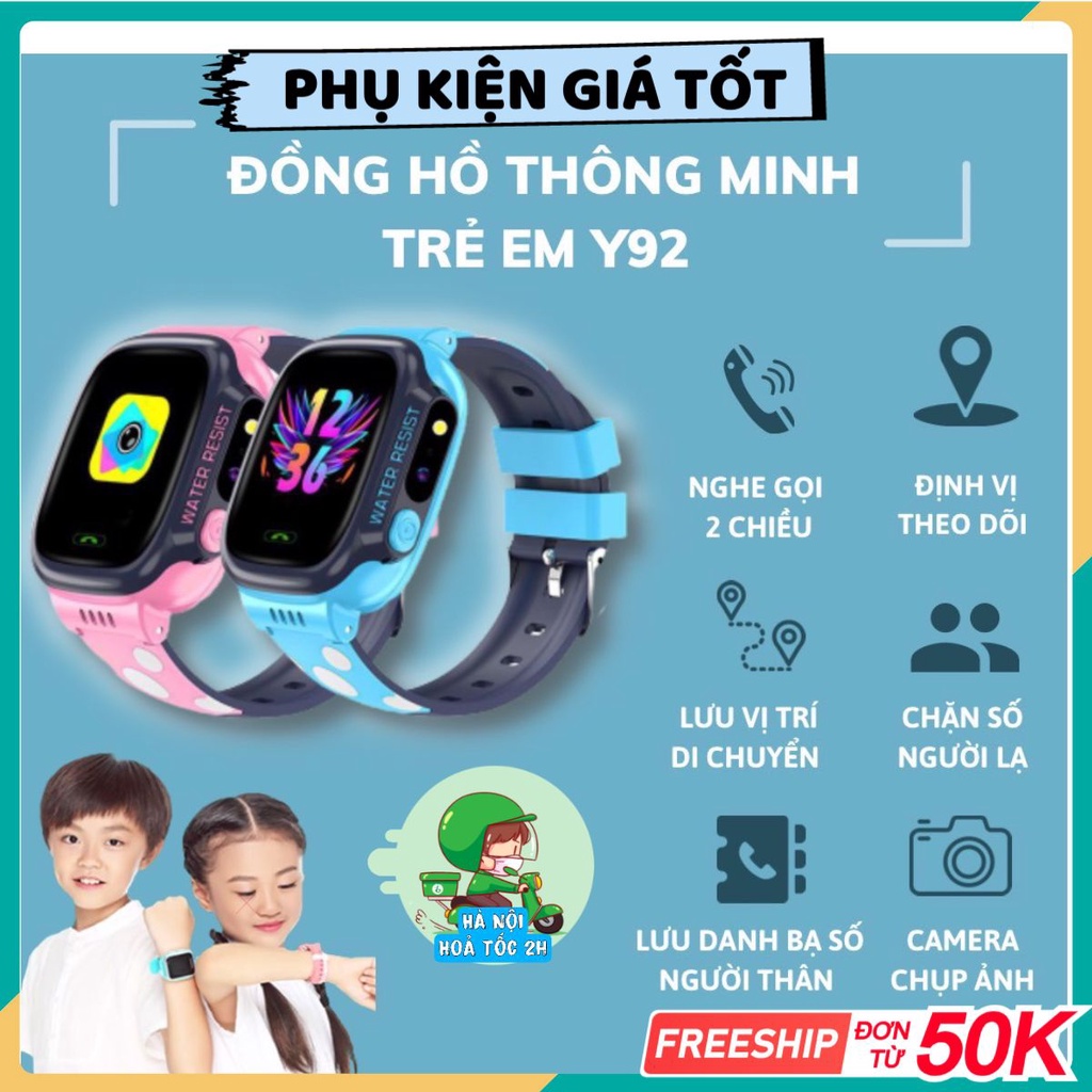 Đồng Hồ Thông Minh Trẻ Em Y92 - Tiếng Việt - Wifi - LẮP SIM - ĐỊNH VỊ