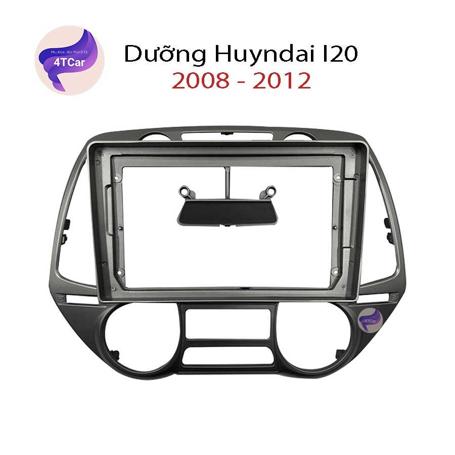 [Mã LIFEAUMAY giảm 10% tối đa 30k đơn 150k] Mặt dưỡng Huyndai i20 2008-2012 (9 inch)