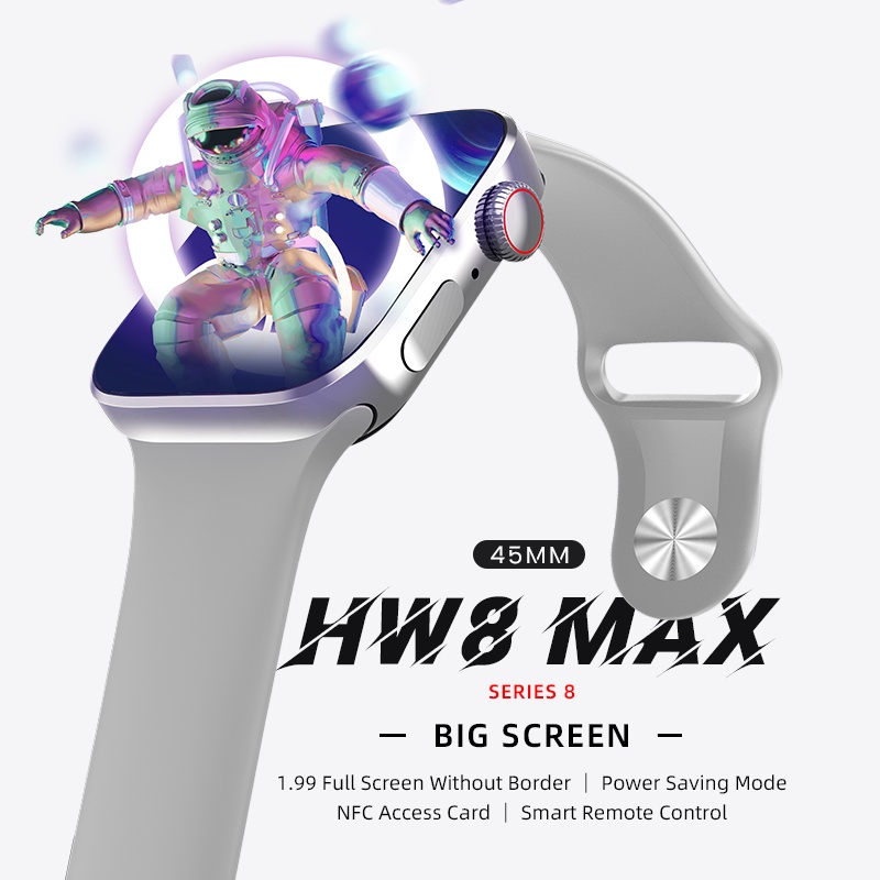 Đồng Hồ Thông Minh 2022 HW8 Max 1.99inch NFC + Chế Độ Tiết Kiệm Điện Cho Nam Và Nữ PK Dt100 W37 W27 HW22
