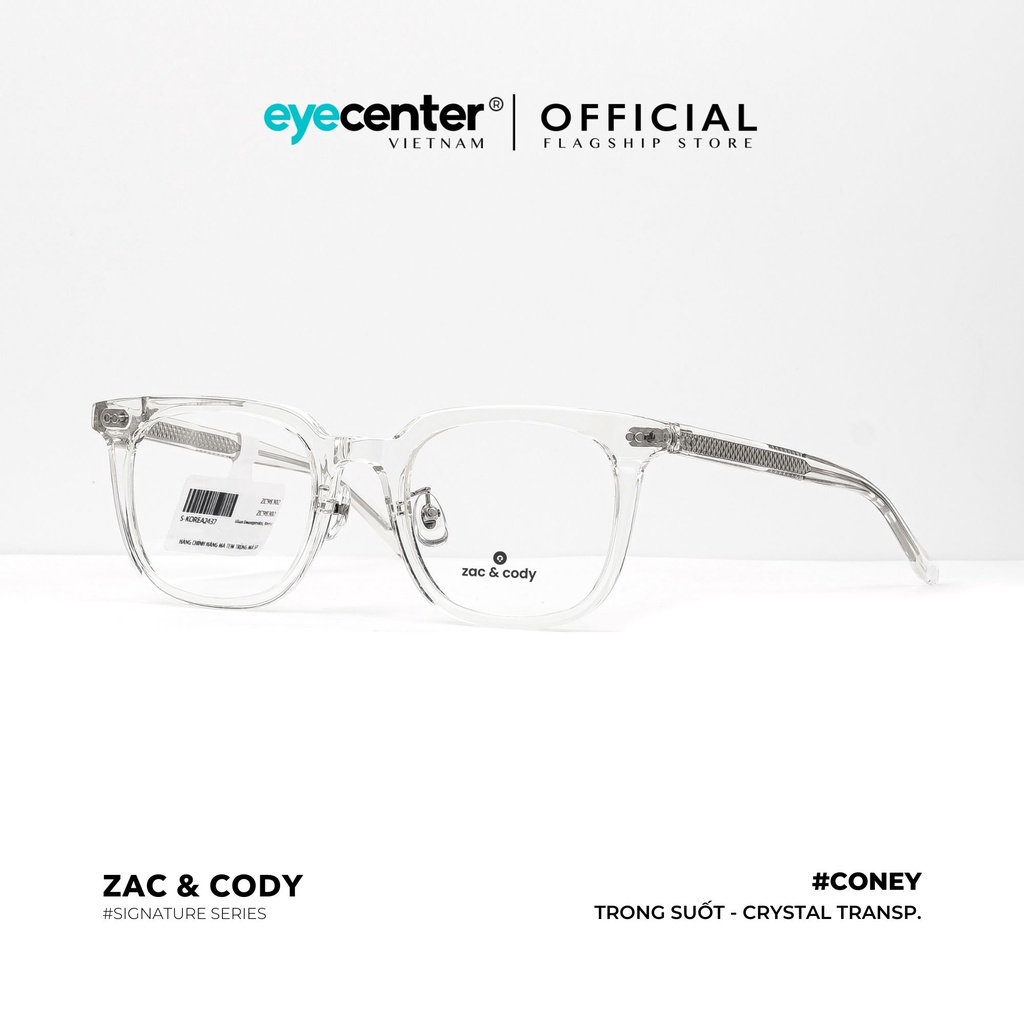 Gọng kính cận nam nữ CONEY chính hãng ZAC &amp; CODY A28-S lõi thép chống gãy nhập khẩu by Eye Center Vietnam