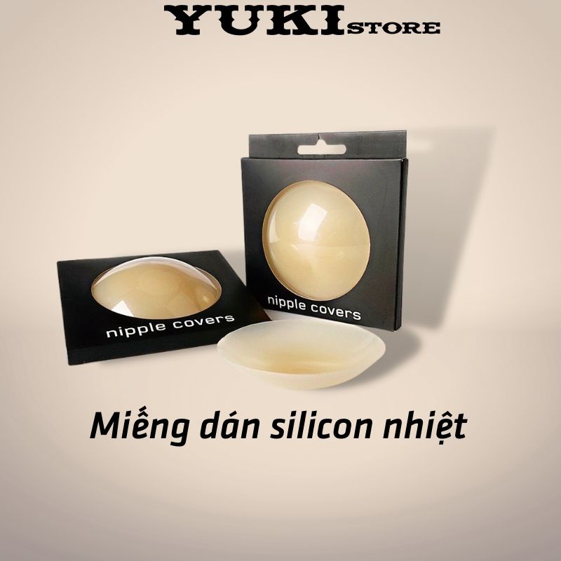 Miếng ngực silicon nhiệt tự thân không keo, dán ti siêu dính bảo vệ nhũ hoa YUKI STORE 999