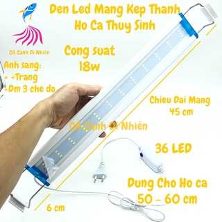 Đèn LED máng kẹp thành hồ cá 45-55 cm 18W 2 dãy màu TRẮNG - ĐỔI MÀU 36 LED P500