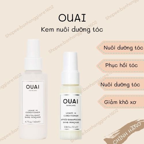 [OUAI] Xịt dưỡng mềm mượt tóc OUAI Leave in Conditioner