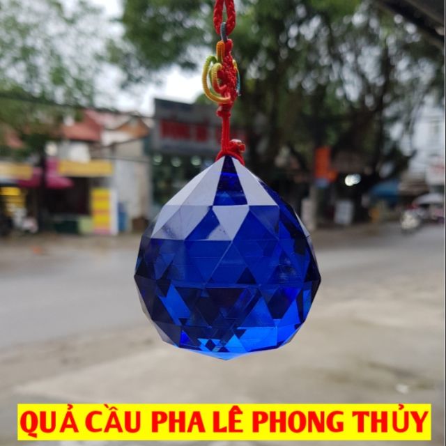 [ẢNH THẬT] QUẢ CẦU PHA LÊ ĐA GIÁC MÀU XANH DƯƠNG - CẦU PHONG THỦY