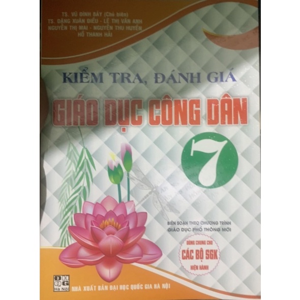 Sách - Kiểm Tra, Đánh Giá Giáo Dục Công Dân 7 (Theo Định Hướng Phát Triển Năng Lực)