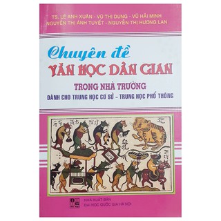 Chuyên Đề Văn Học Dân Gian Trong Nhà Trường