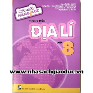 Phát Triển Năng Lực Trong Môn Địa Lý - Lớp 8