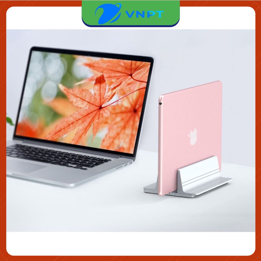 ❤️ Giá đỡ laptop, Kệ dựng gọn macbook bằng nhôm dạng đứng cứng cáp, sang trọng - 2 loại 1 khe và 2 khe