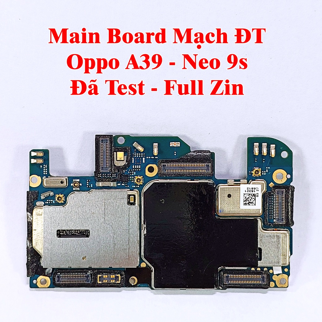 Main Board Mạch Điện Thoại Oppo A31 Neo 5, A33 Neo 7, A37 Neo 9, A39 Neo 9s , Đã Test Full Zin