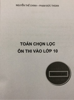 Toán Chọn Lọc Ôn Thi Vào Lớp 10