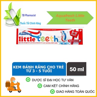 Kem đánh răng aquafresh little teeth giúp bé chắc răng, nướu khỏe, hơi thở thơm mát - dành cho trẻ từ 3-5 tuổi