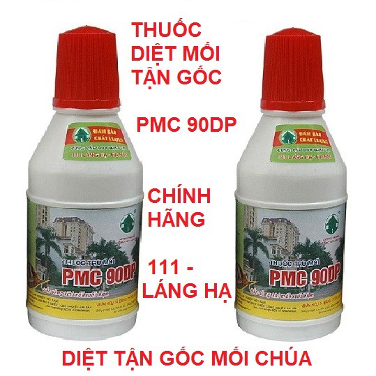 Thuốc Diệt Mối tận gốc PMC 90dp chính hãng diệt mối chúa hiệu quả an toàn với sức khoẻ có hướng dẫn sử dụng
