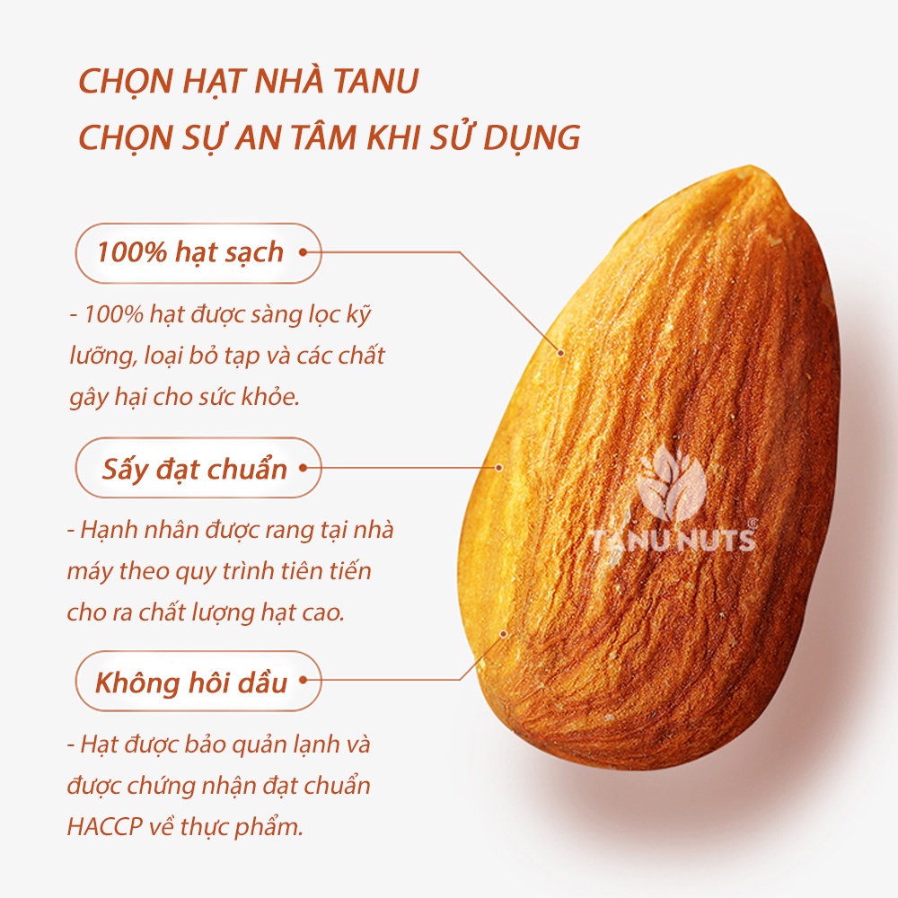 Hạnh nhân rang mộc TANU NUTS, hạt hạnh nhân sấy Mỹ giàu dinh dưỡng, làm sữa