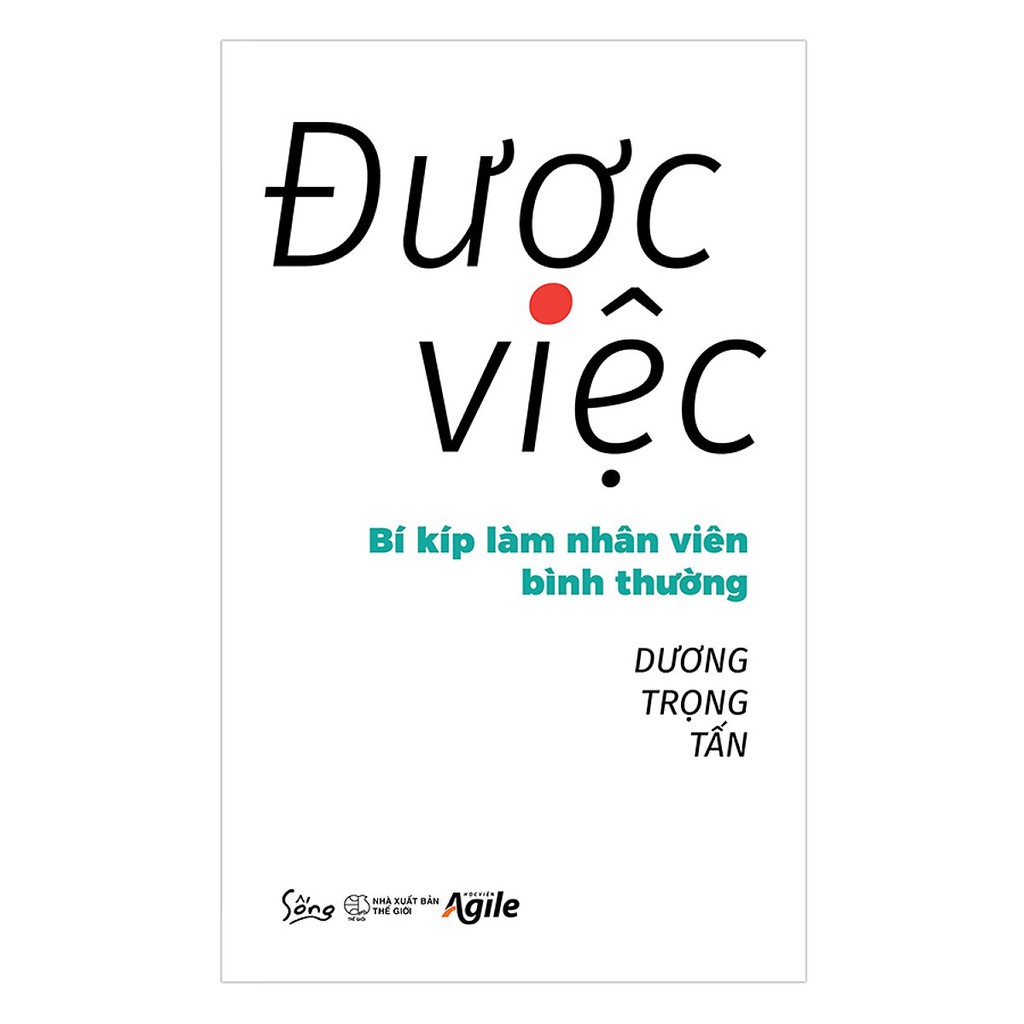 Sách - Được Việc - Bí Kíp Làm Nhân Viên Bình Thường