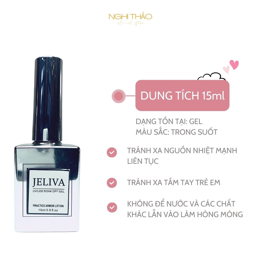 Sơn gel lót Jeliva cho học viên tập sơn, có thể bóc ra được 15ml NGHI THẢO