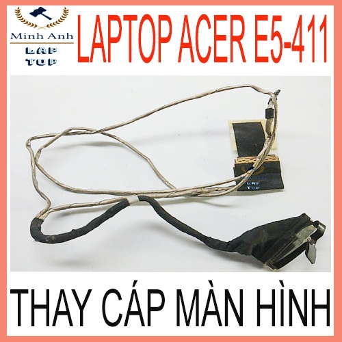 Thay cáp màn hình Acer Aspire E5-411 E5-472 E5-472G E5-421 E5-471 LCD E5-411