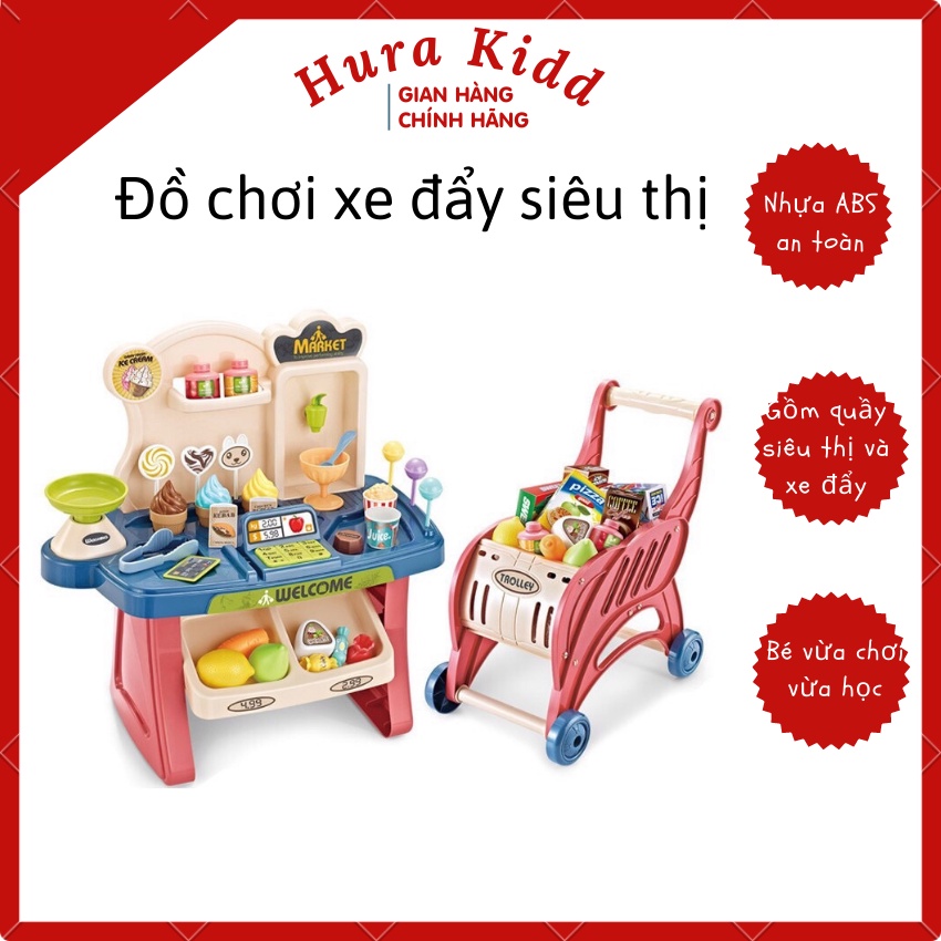 Đồ chơi bán hàng siêu thị kèm xe đẩy 40 chi tiết cho bé loại vừa có quẹt thẻ, âm thanh và đèn - Hura Kidd
