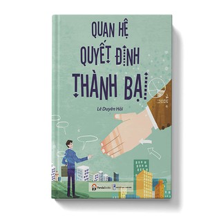 Sách - Quan hệ quyết định thành bại