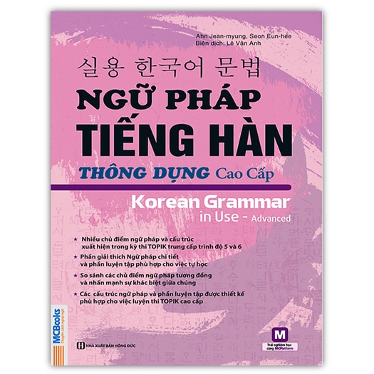 Sách - Ngữ Pháp Tiếng Hàn Thông Dụng Trình Độ Cao Cấp Luyện Thi Topik