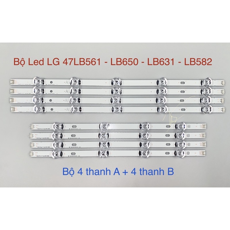 [Mới] Bộ Led Tivi LG 47 LB561/LB650/LB631/LB582 (4 Thanh)