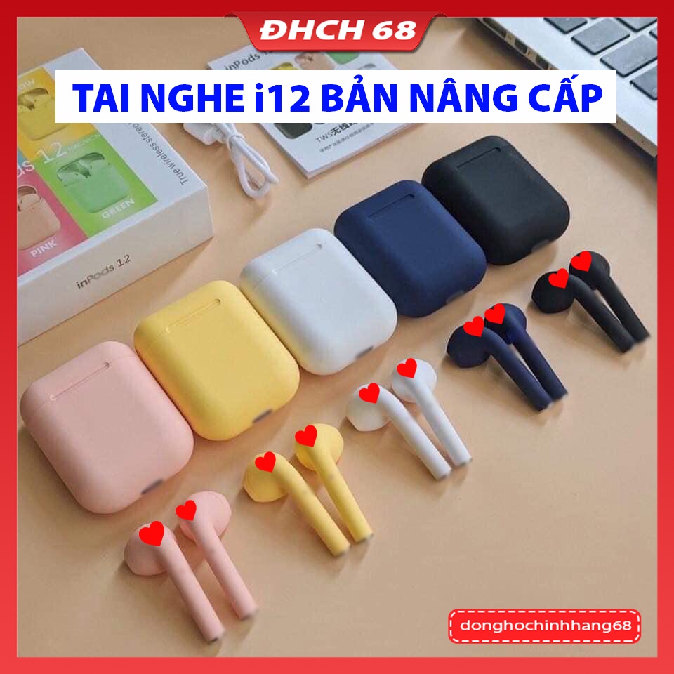 Tai nghe bluetooth không dây Inpods i12 TWS cảm ứng, vỏ bảo vệ Bao đựng Case i9, i11, i12, bảo hành 12 tháng