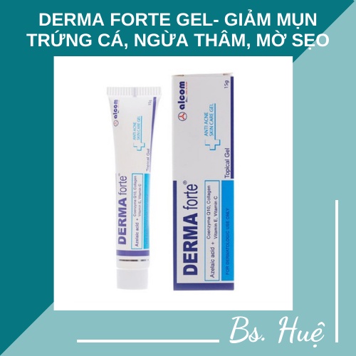 ✅ [Chính hãng] Derma Forte Gel 15g cho da thâm mụn, mờ sẹo, dưỡng da