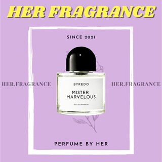 🐻 Nước Hoa Byredo Mister Marvelous EDP   - 𝐇𝐞𝐫 𝐅𝐫𝐚𝐠𝐫𝐚𝐧𝐜𝐞 -