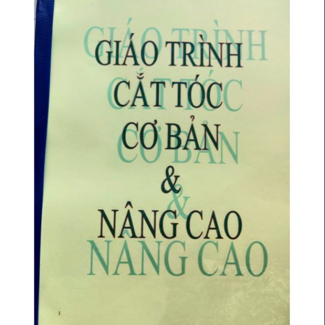 GIÁO TRÌNH CẮT TÓC CƠ BẢN VÀ NÂNG CAO