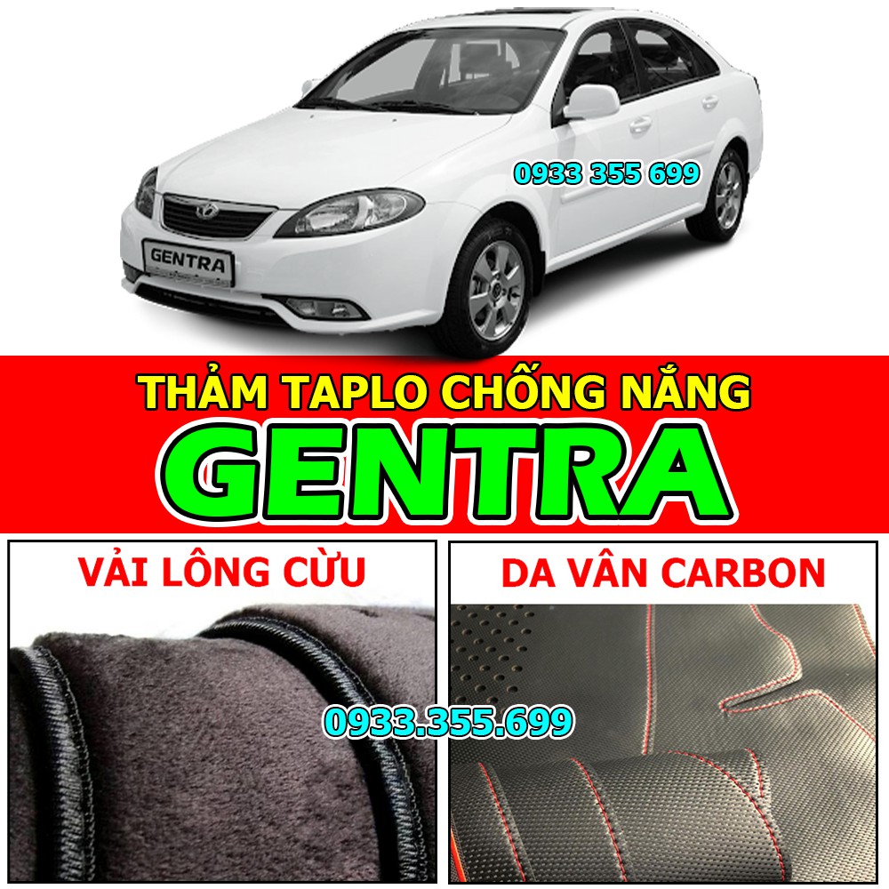 Thảm Taplo DAEWOO GENTRA bằng Nhung lông Cừu, Da vân Carbon, Da vân Gỗ 2006 2007 2008 2009 2010 2011 2012 2013 2014 2015