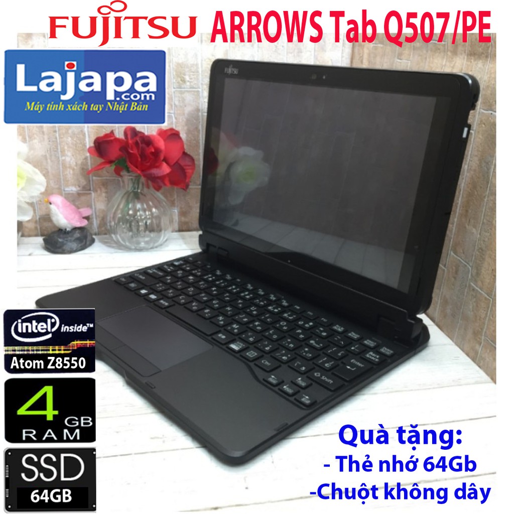 Máy tính 2 trong 1 Fujitsu ARROWS Tab Q507/PE laptop 2 in 1 Màn Hình 10,1inch Full HD+(1920x1200) table windows  nhỏ gọn | BigBuy360 - bigbuy360.vn