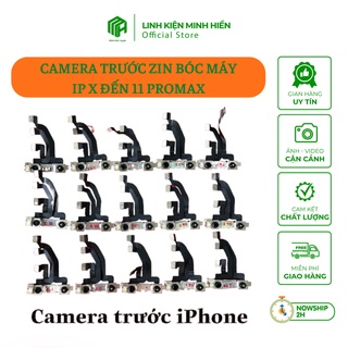 Camera trước iPhone X/ Xs/ Xr/ Xsm/ 11/11Pro/11Promax zin bóc máy