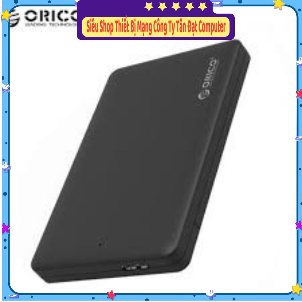 Box ổ cứng 2.5'' Orico 2577U3 Sata 3.0 - Dùng cho HDD, SSD -- Chính Hãng mới 100%