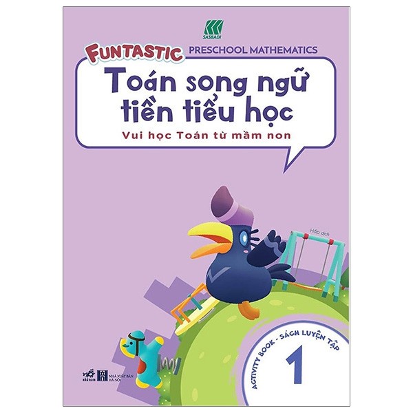 Sách - Toán Song Ngữ Tiền Tiểu Học 1 - Activity Book