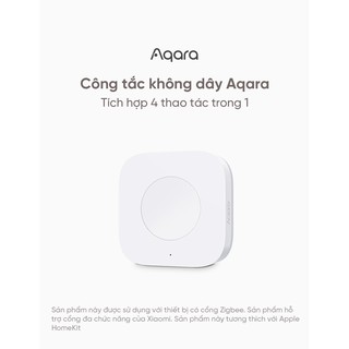 Công tắc không dây đa năng AQARA